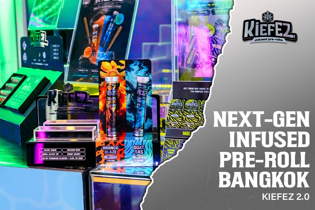 KiefEZ 2.0: The Next Generation of Infused Pre-Roll Technology in Bangkok